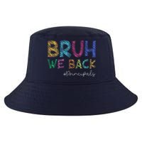 School Principals Bruh We Back Funny First Day Of School Cool Comfort Performance Bucket Hat