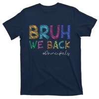 School Principals Bruh We Back Funny First Day Of School T-Shirt