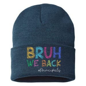 School Principals Bruh We Back Funny First Day Of School Sustainable Knit Beanie