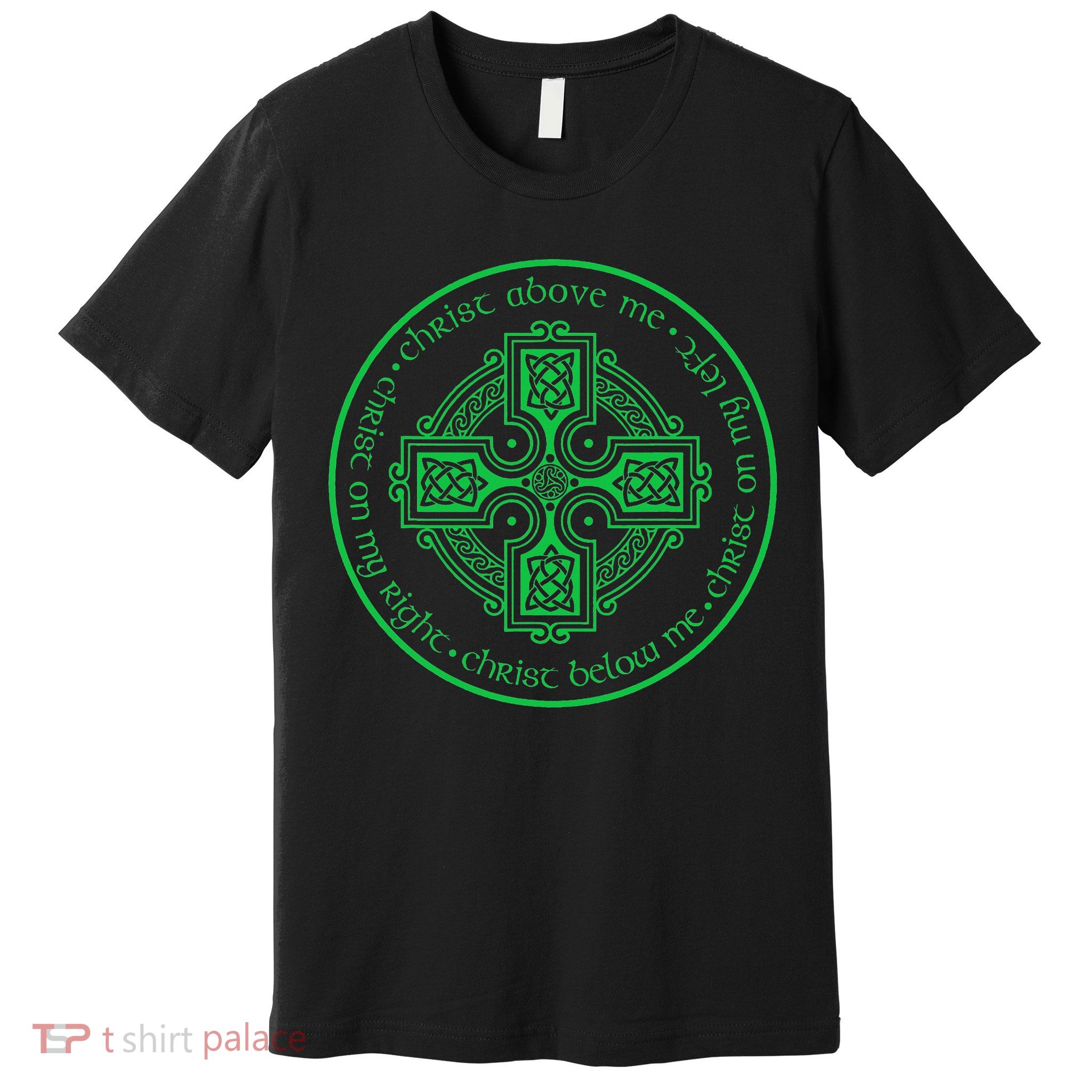 St. Patrick's Breastplate Lorica Prayer Catholic Irish Cross Premium T-Shirt