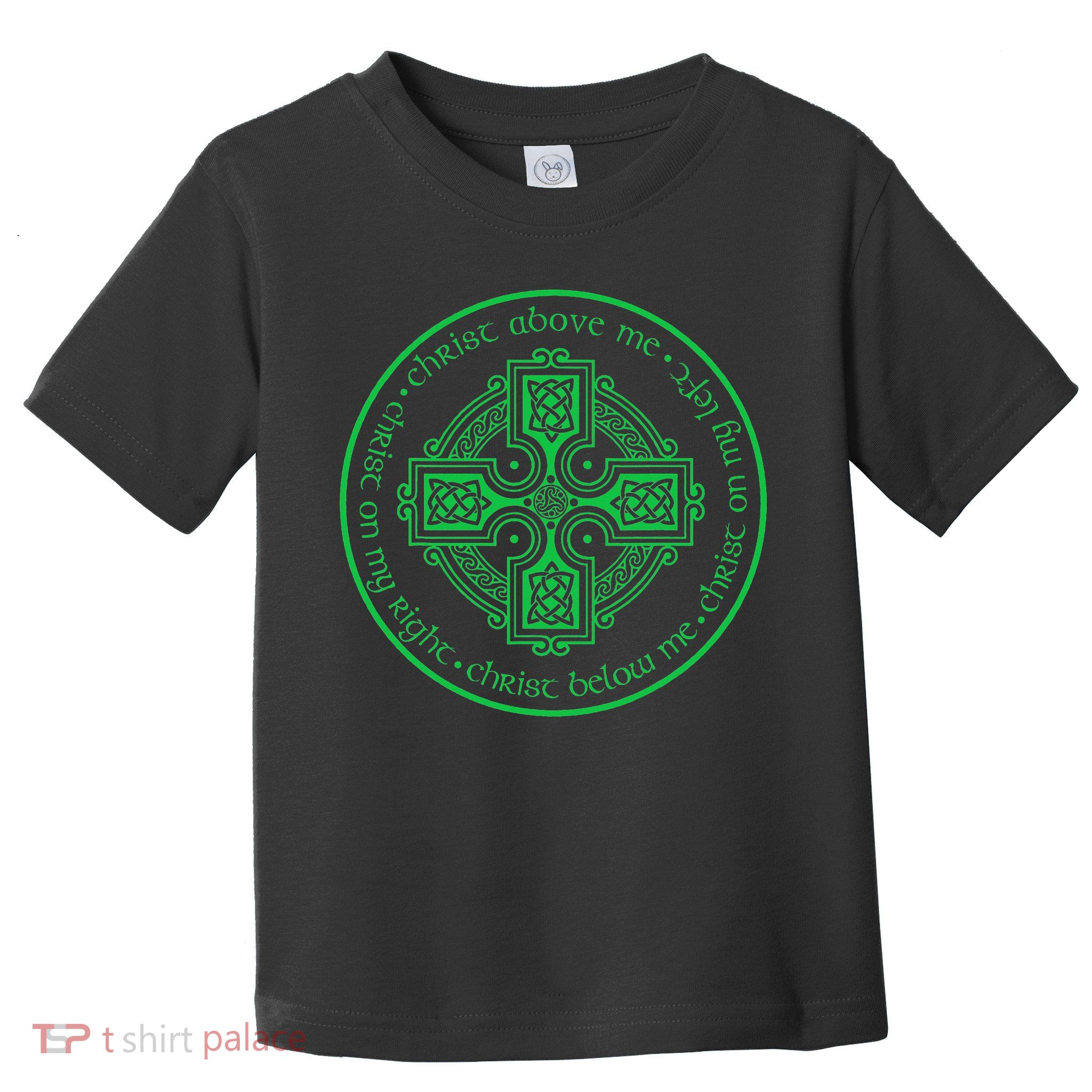 St. Patrick's Breastplate Lorica Prayer Catholic Irish Cross Toddler T-Shirt