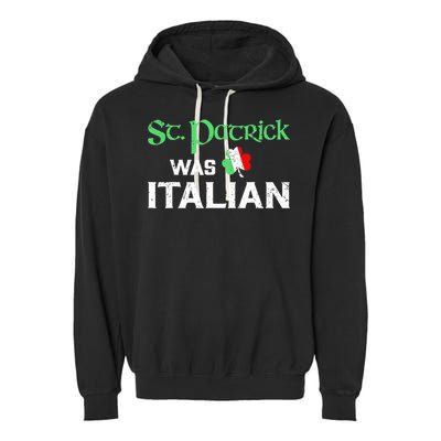 St Patrick's Boy Day Pajama St Patricks Was Italian Saint Garment-Dyed Fleece Hoodie