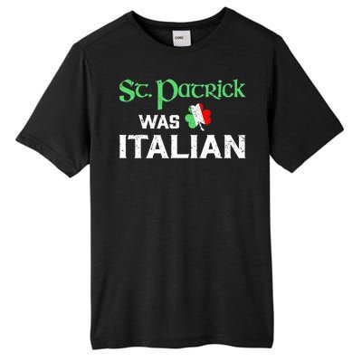 St Patrick's Boy Day Pajama St Patricks Was Italian Saint Tall Fusion ChromaSoft Performance T-Shirt