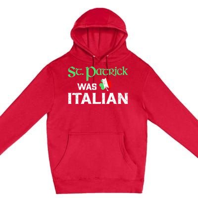 St Patrick's Boy Day Pajama St Patricks Was Italian Saint Premium Pullover Hoodie