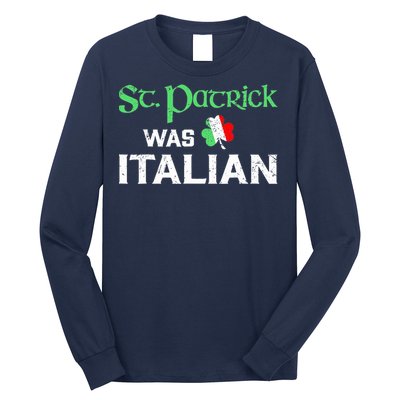 St Patrick's Boy Day Pajama St Patricks Was Italian Saint Long Sleeve Shirt