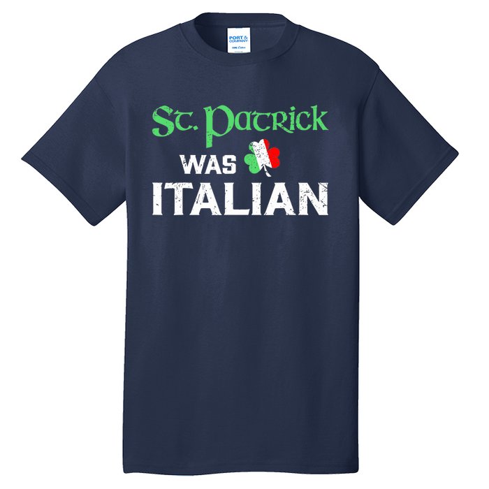 St Patrick's Boy Day Pajama St Patricks Was Italian Saint Tall T-Shirt