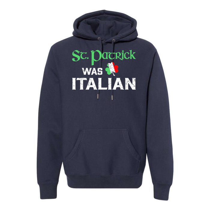 St Patrick's Boy Day Pajama St Patricks Was Italian Saint Premium Hoodie