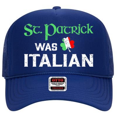 St Patrick's Boy Day Pajama St Patricks Was Italian Saint High Crown Mesh Back Trucker Hat