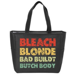 Sarcastic Political Bleach Blonde Bad Built Butch Body Zip Tote Bag