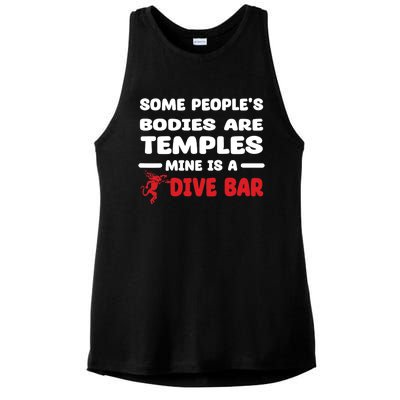 Some People's Bodies Are Temples Mine Is A Dive Bar Ladies PosiCharge Tri-Blend Wicking Tank