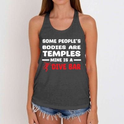 Some People's Bodies Are Temples Mine Is A Dive Bar Women's Knotted Racerback Tank