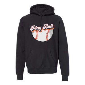 Style Play Ball Softball Baseball Premium Hoodie