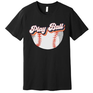 Style Play Ball Softball Baseball Premium T-Shirt