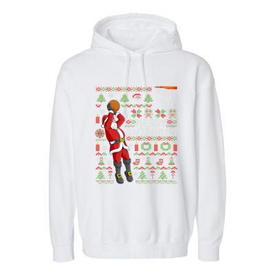 Santa Playing Basketball Ugly Christmas Sweater Holiday Tee Gift Garment-Dyed Fleece Hoodie