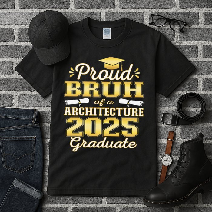 Super Proud Bruh of 2025 Architecture Graduate Family Tall T-Shirt