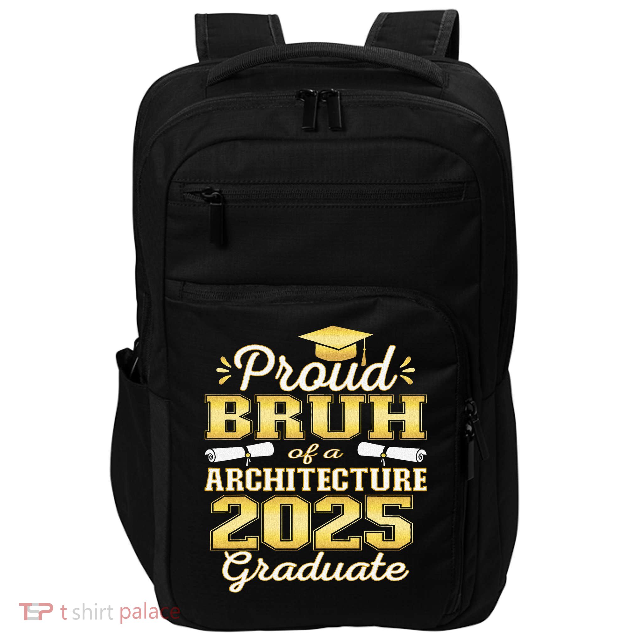Super Proud Bruh of 2025 Architecture Graduate Family Impact Tech Backpack