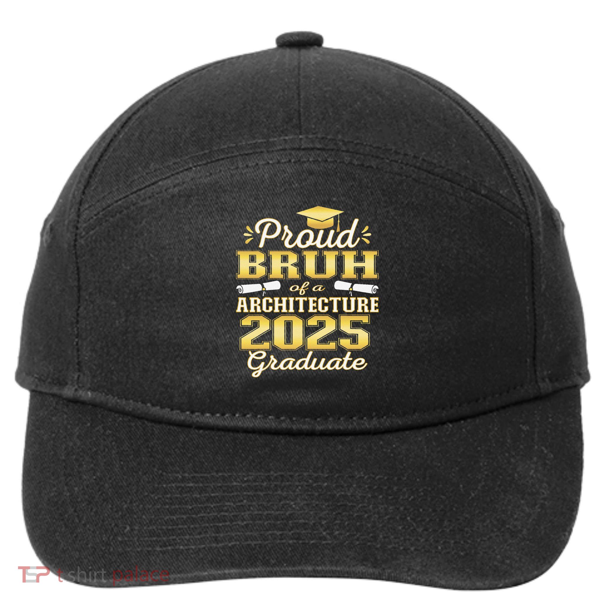Super Proud Bruh of 2025 Architecture Graduate Family 7-Panel Snapback Hat
