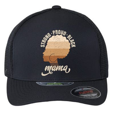 Strong Proud Black Mama Black History Flexfit Unipanel Trucker Cap