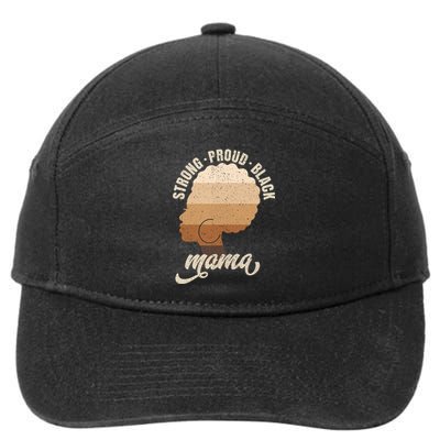 Strong Proud Black Mama Black History 7-Panel Snapback Hat