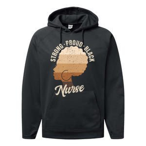 Strong Proud Black Nurse Black History Performance Fleece Hoodie