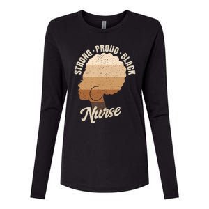 Strong Proud Black Nurse Black History Womens Cotton Relaxed Long Sleeve T-Shirt