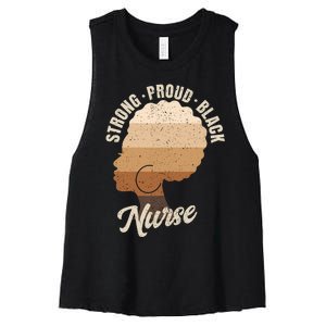 Strong Proud Black Nurse Black History Women's Racerback Cropped Tank