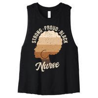 Strong Proud Black Nurse Black History Women's Racerback Cropped Tank