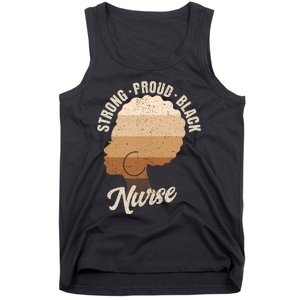 Strong Proud Black Nurse Black History Tank Top