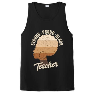 Strong Proud Black Teacher Black History PosiCharge Competitor Tank