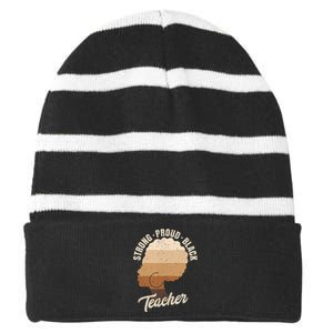 Strong Proud Black Teacher Black History Striped Beanie with Solid Band