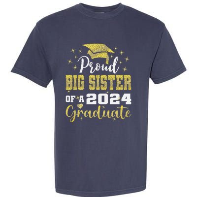 Super Proud Big Sister 2024 Graduate Awesome Family College Garment-Dyed Heavyweight T-Shirt