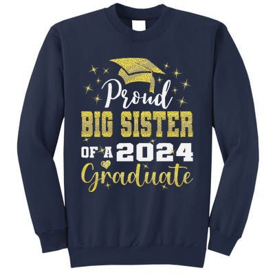 Super Proud Big Sister 2024 Graduate Awesome Family College Sweatshirt