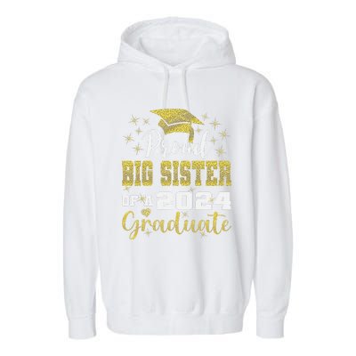 Super Proud Big Sister 2024 Graduate Awesome Family College Garment-Dyed Fleece Hoodie