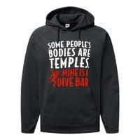 Some People's Bodies Are Temples Mine Is A Dive Bar Performance Fleece Hoodie