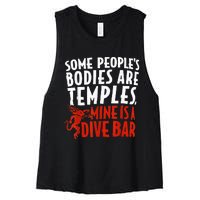 Some People's Bodies Are Temples Mine Is A Dive Bar Women's Racerback Cropped Tank