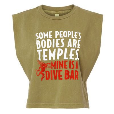 Some People's Bodies Are Temples Mine Is A Dive Bar Garment-Dyed Women's Muscle Tee