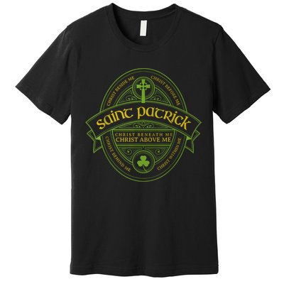 St Patrick Breastplate Prayer Catholic Saint Patricks Day Premium T-Shirt