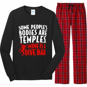 Some PeopleS Bodies Are Temples Mine Is A Dive Bar Long Sleeve Pajama Set