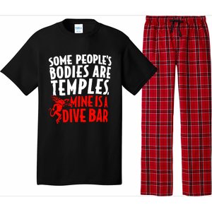 Some PeopleS Bodies Are Temples Mine Is A Dive Bar Pajama Set