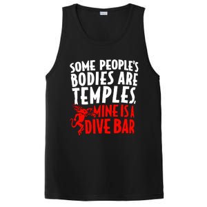 Some PeopleS Bodies Are Temples Mine Is A Dive Bar PosiCharge Competitor Tank