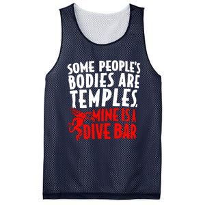 Some PeopleS Bodies Are Temples Mine Is A Dive Bar Mesh Reversible Basketball Jersey Tank