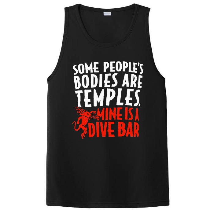 Some People's Bodies Are Temples Mine Is A Dive Bar PosiCharge Competitor Tank