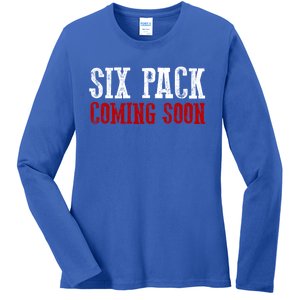 Six Pack Coming Soon Gift Ladies Long Sleeve Shirt