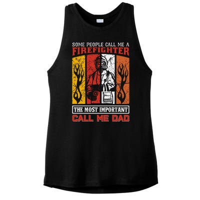 Some People Call Me A Firefighter The Most Important Call Me Dad Ladies PosiCharge Tri-Blend Wicking Tank