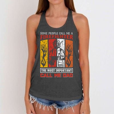 Some People Call Me A Firefighter The Most Important Call Me Dad Women's Knotted Racerback Tank