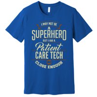 Superhero Patient Care Tech Pct Medical Technician Gift Premium T-Shirt