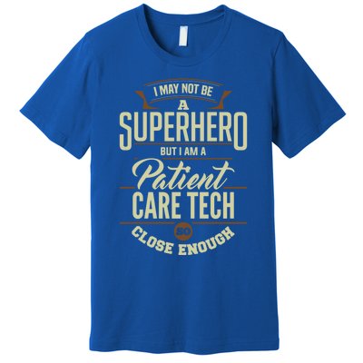 Superhero Patient Care Tech Pct Medical Technician Gift Premium T-Shirt