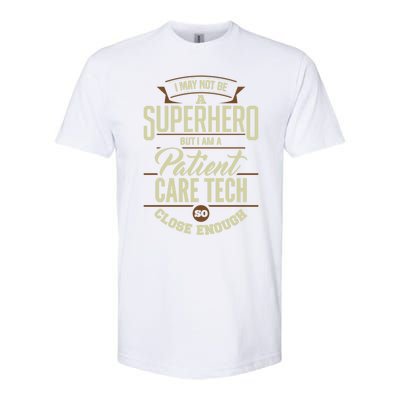 Superhero Patient Care Tech Pct Medical Technician Gift Softstyle CVC T-Shirt