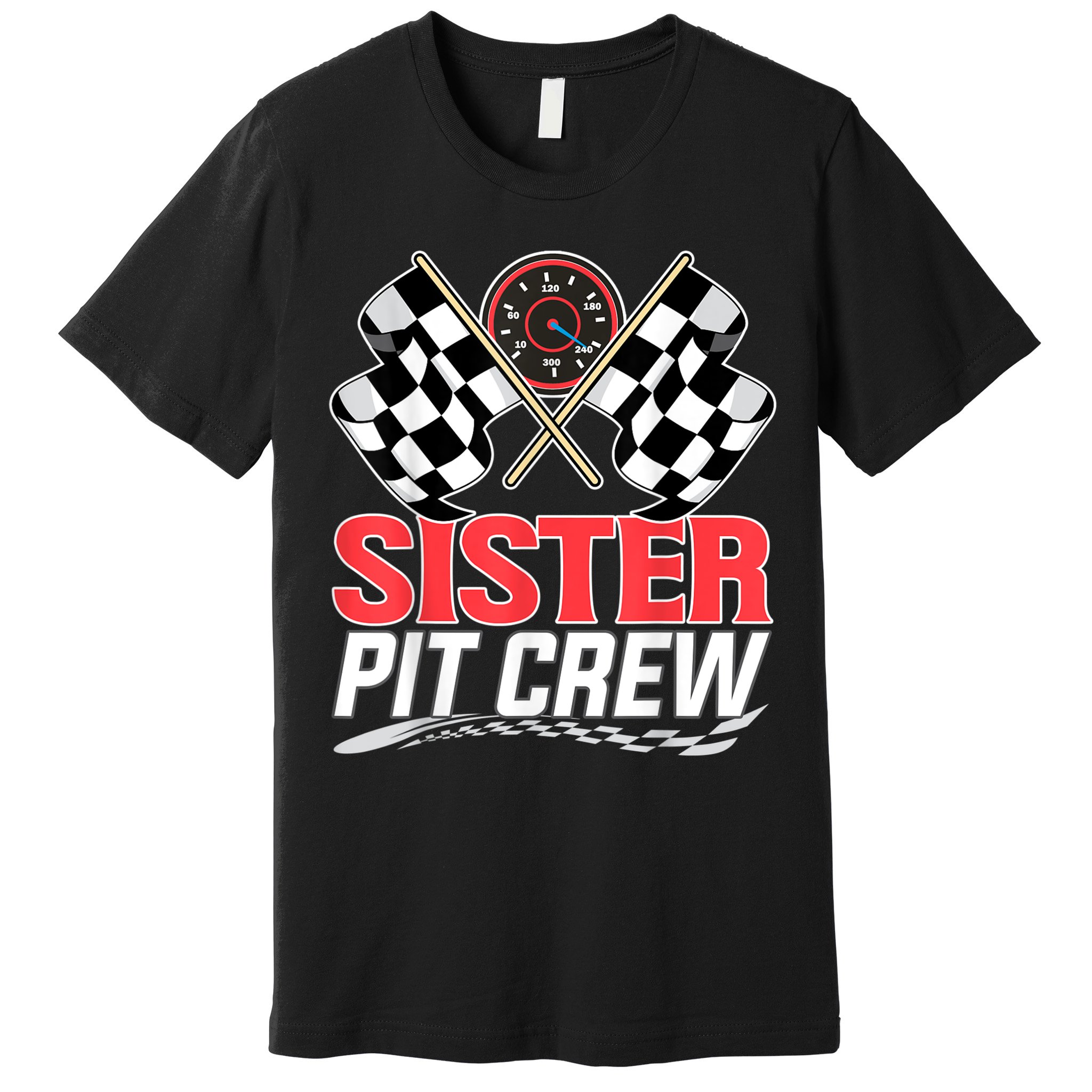 Sister Pit Crew Race Car Birthday Party Racing Family Premium T-Shirt