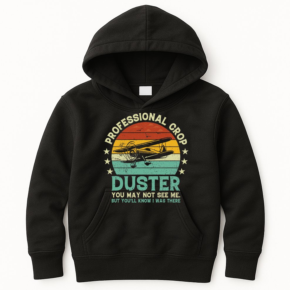 Sarcastic Professional Crop Duster Funny Adult Kids Hoodie